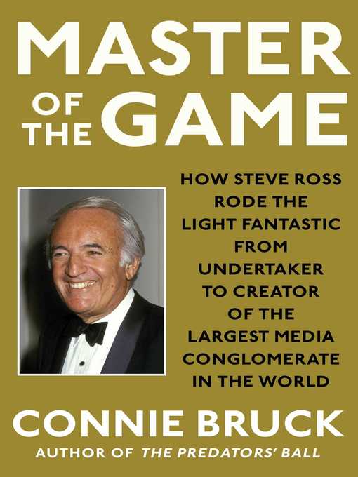 Title details for Master of the Game by Connie Bruck - Available